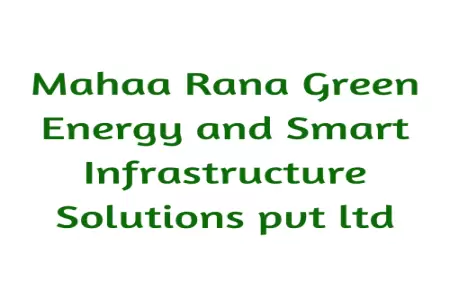 Mahaa Rana Green Energy and Smart Infrastructure Solutions pvt ltd